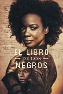 Miniseries - El libro de los negros
