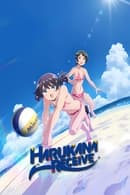 Saison 1 - Harukana Receive