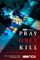 Tempada 1 - Pray, Obey, Kill