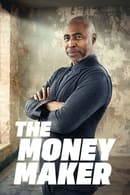 Season 1 - The Money Maker