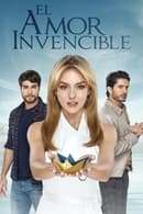 Season 1 - El amor invencible