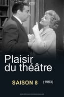 الموسم 8 - Plaisir du théâtre