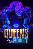 Series 1 - Queens for the Night