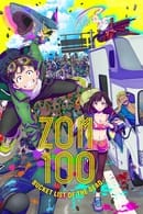 Sezon 1 - Zom 100: Zombie ni Naru made ni Shitai 100 no Koto