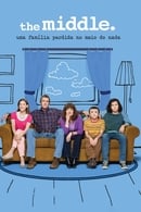 Temporada 9 - The Middle: Uma Família Perdida no Meio do Nada