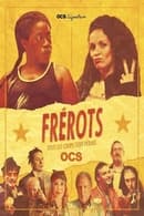 Season 1 - Frérots