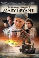 Season 1 - El Increíble Viaje de Mary Bryant
