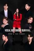 Season 1 - Build Up: Vocal Boy Group Survival