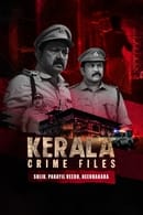 Season 1 - Kerala Crime Files: Shiju, Parayil Veedu, Neendakara