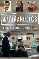 Season 1 - Workaholics: The Other Cubicle