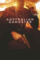 Miniseries - Australian Gangster