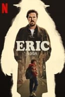 Limited Series - Eric