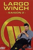 Season 2 - Largo Winch - Az igazságtevő