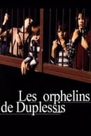 Season 1 - The Duplessis Orphans