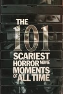 Sezon 1 - The 101 Scariest Horror Movie Moments of All Time