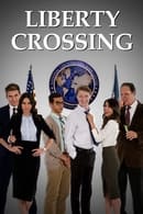 Sezonas 1 - Liberty Crossing