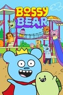 Temporada 1 - Bossy Bear