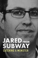 Miniseries - Jared from Subway: Catching a Monster