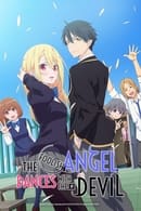 Season 1 - The Foolish Angel Dances with the Devil