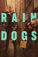 1. sezona - Rain Dogs