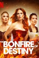 Season 1 - The Bonfire of Destiny