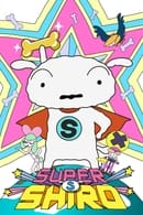1. évad - Super Shiro