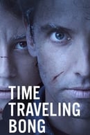 Season 1 - Time Traveling Bong