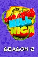 Season 2 - Strange Hill High
