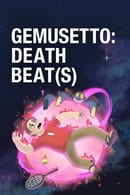 Death Beat(s) - Gemusetto