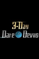 Sezon 5 - 3-Day Dare*Devils