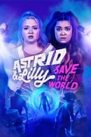 Season 1 - Astrid & Lilly Save the World
