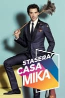 Season 2 - Stasera casa Mika