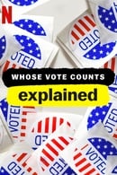 Miniseries - Explicando: O Poder do Voto