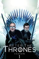 Season 1 - After the Thrones