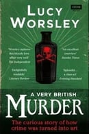 Season 1 - A Very British Murder with Lucy Worsley