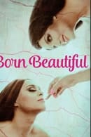 Staffel 1 - Born Beautiful