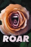 Season 1 - Roar