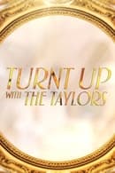 1ος κύκλος - Turnt Up with the Taylors