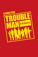 Season 1 - Trouble Man