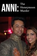 Season 1 - Anni: The Honeymoon Murder