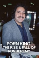 Miniseries - Porn King: The Rise & Fall of Ron Jeremy