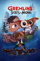 Season 1 - Gremlins : Secrets of the Mogwai
