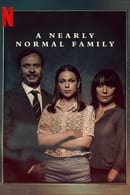 Limited Series - A Nearly Normal Family