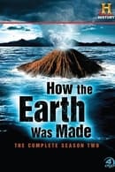 第 2 季 - How the Earth Was Made