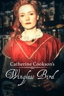 Miniseries - The Wingless Bird