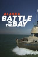 Säsong 1 - Alaska: Battle on the Bay