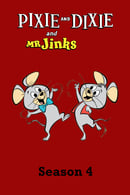 Saison 4 - Pixie et Dixie et Mr.Jinks