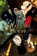 2ος κύκλος - Shadows House