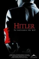 Mini-série - Hitler : La Naissance du mal