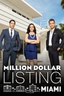 Season 1 - Million Dollar Listing Miami